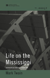 Title details for Life on the Mississippi (World Digital Library Edition) by Mark Twain - Available